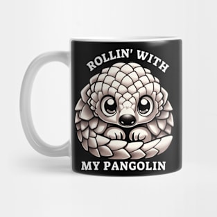 ROLLIN' WITH PANGOLIN Mug